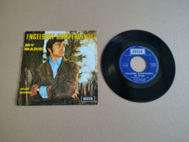 7" Single: Engelbert Humperdinck - My Marie/ Our Song (1967)