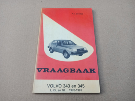 Instruction Book/Vraagbaak: Volvo 343- 345 (1976-1981) Neterlands