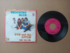 Single: Shocking Blue - Eve And The Apple/  When I Was A Girl (1972)