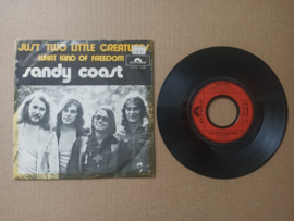 Single: Sandy Coast - Just Two Little Creatures/  What Kind Of Freedom (1972)