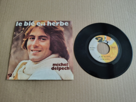 7" Single: Michel Delpech - Le Ble En Herbe (1974)