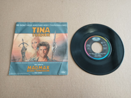 7" Single: Tina Turner - We Don't Need Another Hero (1985)