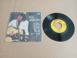 Single: Neil Diamond - Song Sung Blue/ Gitchy Goomy (1972)