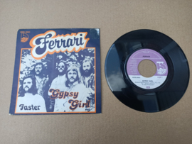 Single: Ferrari - Gypsy Girl/ Faster (1977)
