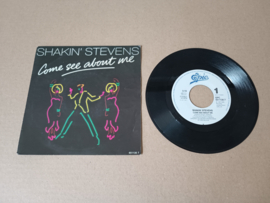 7" Single: Shakin Stevens - Come See About me (1987)