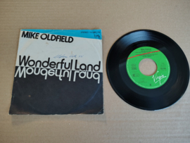 7" Single: Mike Oldfield - Wonderful Land (1981)