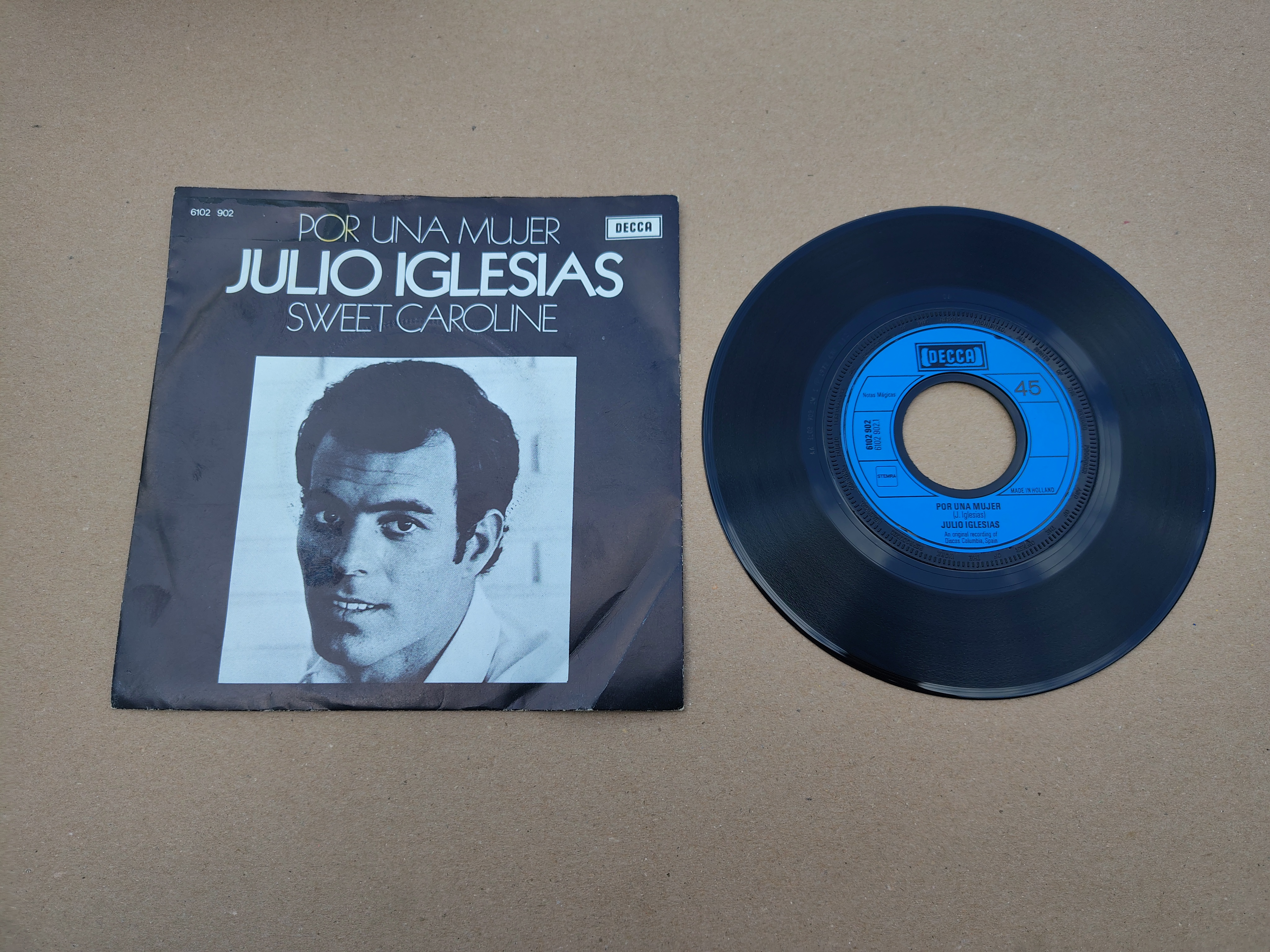 7" Single: Julio Iglesias - Por Una Nujer (1972)