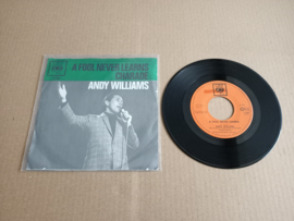 Single: Andy Williams - A Fool Never Learns/ Charade (1963)