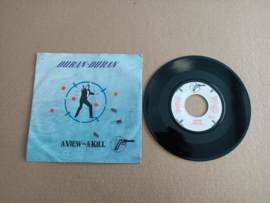 7" Single: Duran Duran - A View To A Kill (1985) James Bond 007