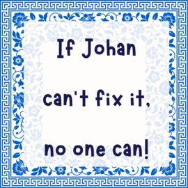 Tegeltje - if 'eigen naam' can't fix it