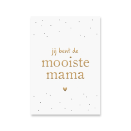 Kaartje 'Mooiste mama' | goudfolie