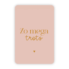 Kaartje 'Zo mega trots' | goudfolie
