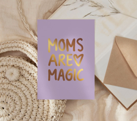 Kaartje 'Moms are magic' | goudfolie
