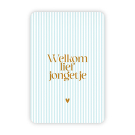 Kaartje 'Welkom lief jongetje' (dunne streepjes) | goudfolie