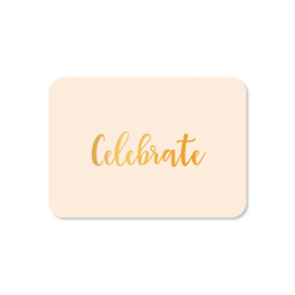 Minikaartje 'Celebrate' | goudfolie