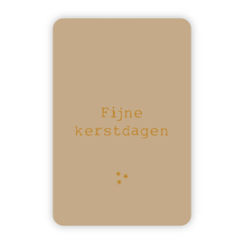 Kerstkaartje 'Fijne kerstdagen' (zand) | goudfolie