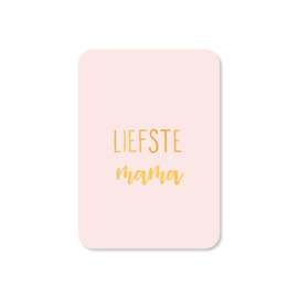 Minikaartje 'Liefste mama' | goudfolie
