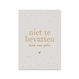 Kaartje 'Niet te bevatten' | goudfolie