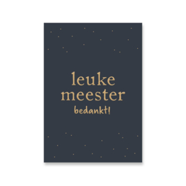 Kaartje 'Leuke meester' | goudfolie