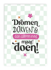 Ansichtkaart Succes Ondernemerschap // Quote Dromen Durven Doen