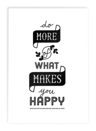 Ansichtkaart Succes Quote // Do More Of What Makes You Happy