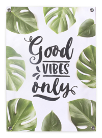 Tuinposter Tekst Botanisch 50x70 // Good Vibes Only