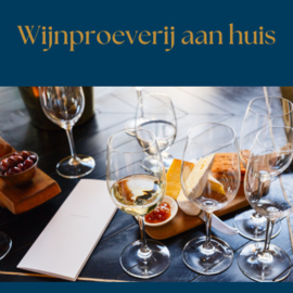 Wijnproeverij aan huis!