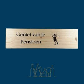 Wijnkistdeksel, Pensioen