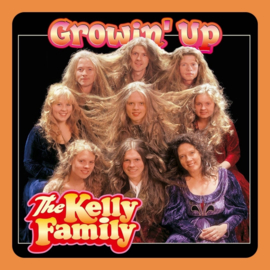 Kelly Family - Growin' Up  | CD