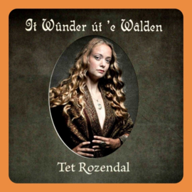 Tet Rozendal - It Wunder ut e Walden | CD