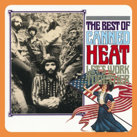 Canned Heat - Let's Work Together (The Best Of) | CD