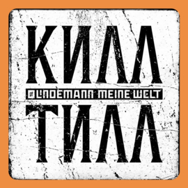 Till  Lindemann - Meine Welt | 5" CD Single