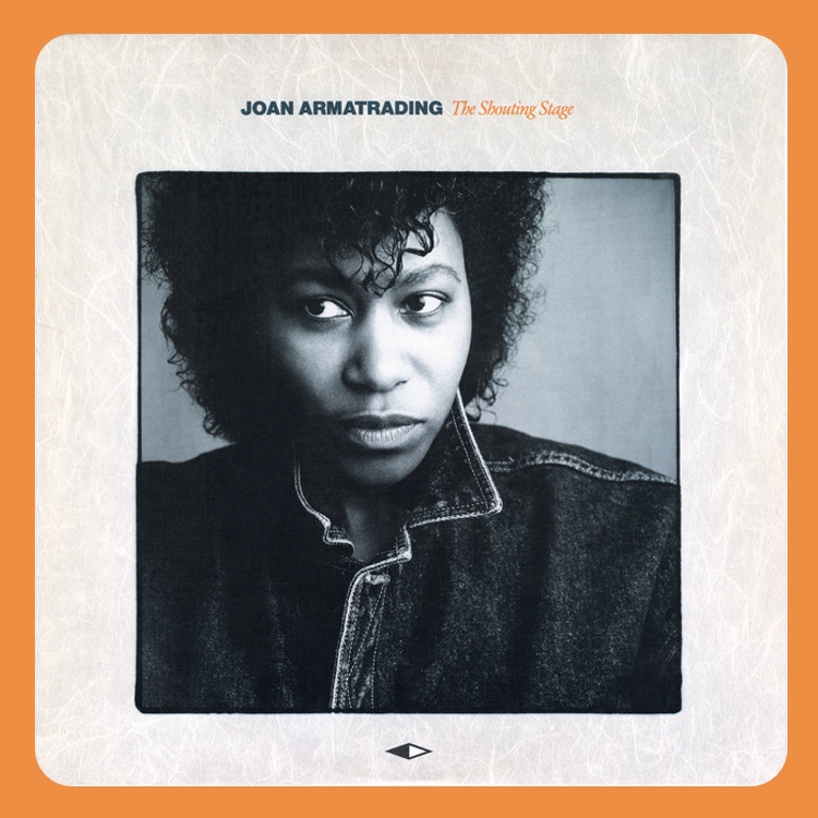 Joan Armatrading - The Shouting Stage | CD