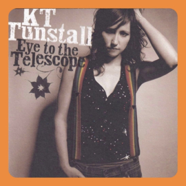 KT Tunstall - Eye on the Telescope | CD