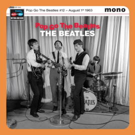 The Beatles - Pop Go The Beatles #12 August 1st 1963 | 7" Single