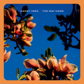 Danny Vera - The Way Home | LP (Coloured Vinyl)