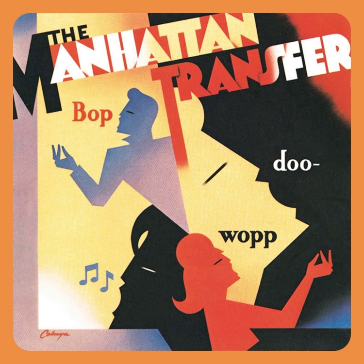 The Manhattan Transfer - Bop Doo-Wopp | CD