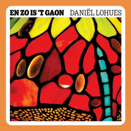 Daniël Lohues - En Zo Is 'T Gaon | LP