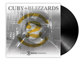 Cuby + Blizzards - Live On 2 Meter Sessions | LP