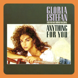 Gloria Estefan and Miami Sound Machine - Anything for You | CD
