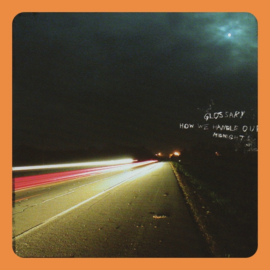 Glossary - How we Handle our Midnights | CD