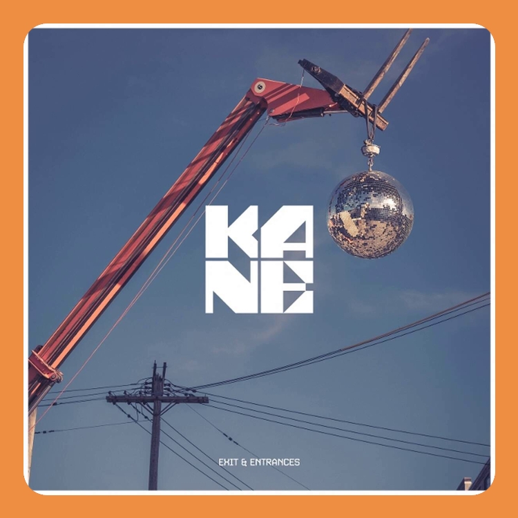 Kane - Exit & Entrances | LP