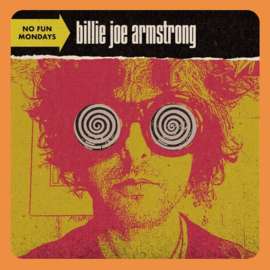 Billie Joe Armstrong - No Fun Mondays | LP
