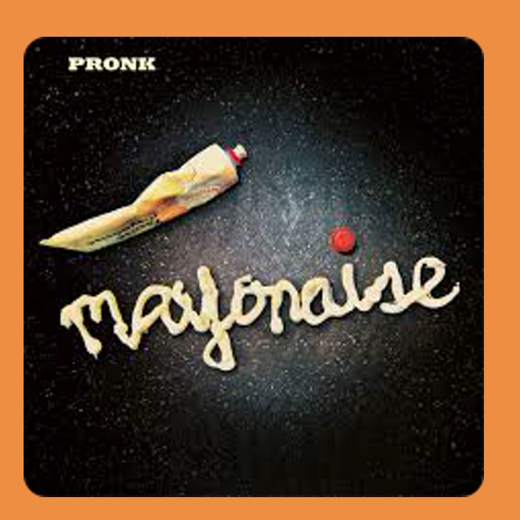 Pronk - Mayonaise | LP