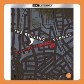 The Rolling Stones - Welcome To Shepherds Bush | (4K Ultra HD Blu-ray)