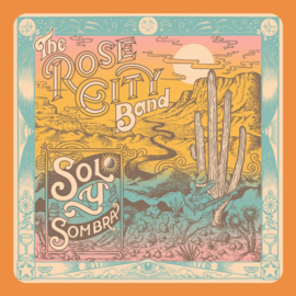 Rose City Band - Sol Y Sombra | LP (Coloured Vinyl)