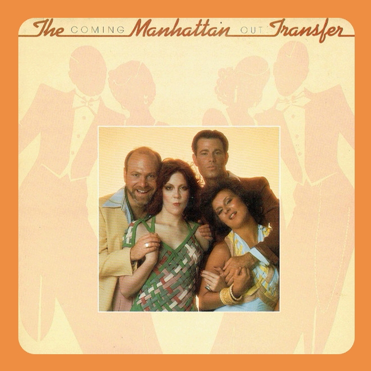 The Manhattan Transfer - Coming Out | CD