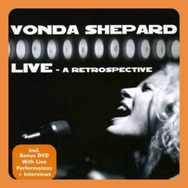 Vonda Shepard - Live  A Retrospective  | 2CD/DVD