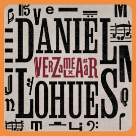 Daniël Lohues - Verzamelaar | CD
