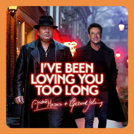 André Hazes & Gerard Joling   - I've Been Loving You Too Long | 7" Vinyl Single (Coloured Vinyl)